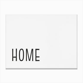 Home - 03 Canvas Print