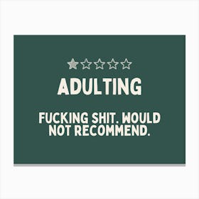 Adulting | Cream and Forest Green Canvas Print