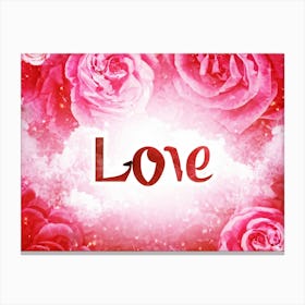 Love Roses Canvas Print