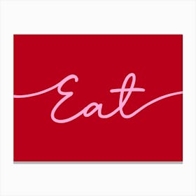 Eat Kitchen Pink and Red Canvas Print