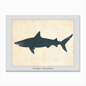 Pelagic Thresher Shark Grey Silhouette 5 Poster Canvas Print