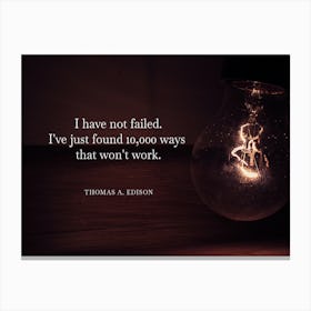 Thomas Edison inspirational Quote Poster Canvas Print