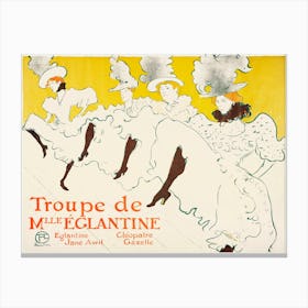 Mademoiselle Eglantine’s Troupe (1896) 1, Henri de Toulouse-Lautrec Canvas Print