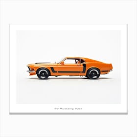 Toy Car 69 Mustang Boss 302 Orange Poster Canvas Print