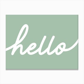 Hello Word Art on Sage Green Canvas Print