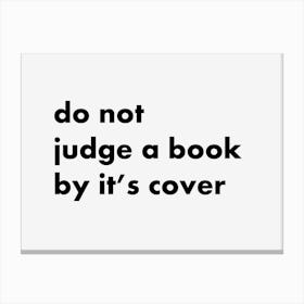 Do Not Judge Book Canvas Print