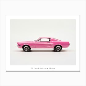 Toy Car 67 Ford Mustang Coupe Pink Poster Canvas Print