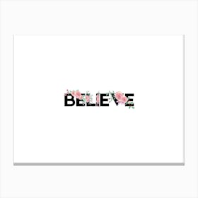 Believe Canvas Print