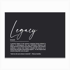 Legacy Definition Art Print Canvas Print