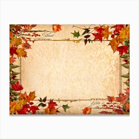 Autumn Themed Thanksgiving Frame Edges Adorned With Crimson Orange And Yellow Leaves Center Hold (3) Canvas Print