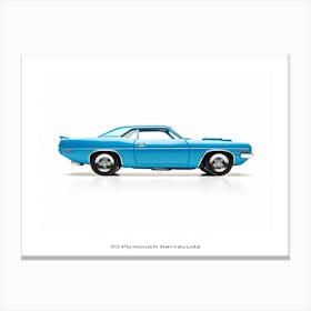 Toy Car 70 Plymouth Barracuda Blue Poster Canvas Print