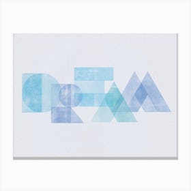 Dream  - Typographic Print Canvas Print