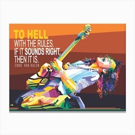 EDDIE VAN HALEN QUOTES Canvas Print