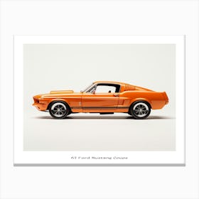 Toy Car 67 Ford Mustang Coupe Orange Poster Canvas Print