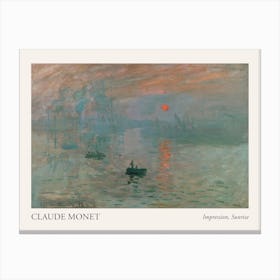 Impression, Sunrise, Claude Monet Poster Canvas Print