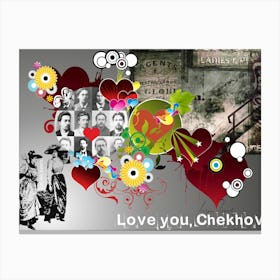 Love You, Chekhov Canvas Print