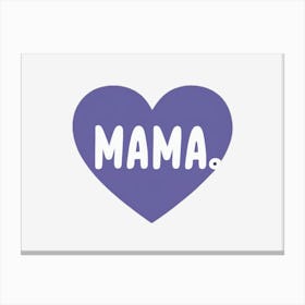 Text Mama In A Purple Heart Canvas Print