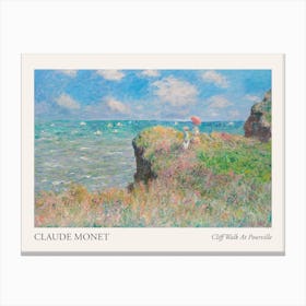 Cliff Walk At Pourville, Claude Monet Poster Canvas Print