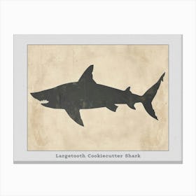 Largetooth Cookiecutter Shark Silhouette 1 Poster Canvas Print