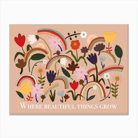 Where Beautiful Things Grow In Blush Canvas Print