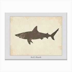 Bull Shark Grey Silhouette 7 Poster Canvas Print