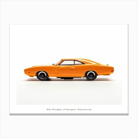 Toy Car 69 Dodge Charger Daytona Orange Poster Canvas Print