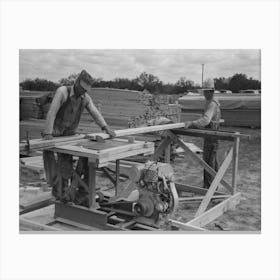 Untitled Photo, Possibly Related To Cutting Two By Fours Into Identical Lengths At Migrant Camp Under Canvas Print