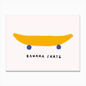 Banana Skate Canvas Print