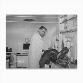 Untitled Photo, Possibly Related To Examination In Trailer Clinic At The,Fsa (Farm Security Administration) Migratory Canvas Print