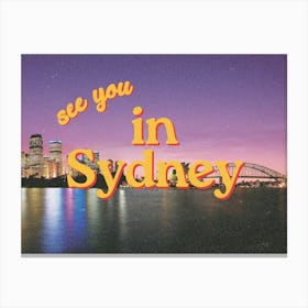 See You In Sydney Canvas Print