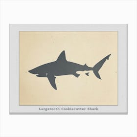 Largetooth Cookiecutter Shark Silhouette 4 Poster Canvas Print