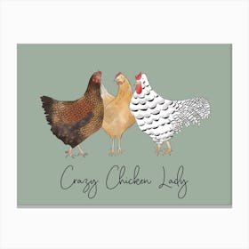 Crazy Chicken Hen Lady Canvas Print