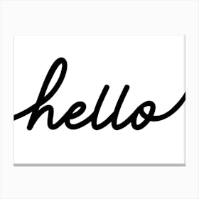 Hello Black and White Canvas Print