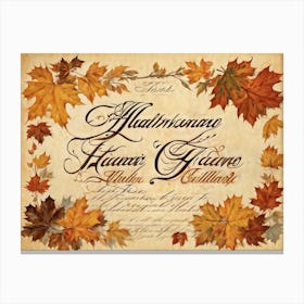 An Autumny Vintage Greeting For Thanksgiving The Text Swirling In The Form Of Autumnal Calligraphy (4) Canvas Print