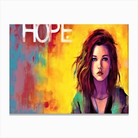 Hope And Glory - Hope For Today Canvas Print