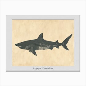 Bigeye Thresher Shark Grey Silhouette 2 Poster Canvas Print