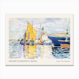 Venice The Giudecca, Henri Edmond Cross Poster Canvas Print