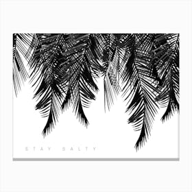 Stay Salty White Canvas Print