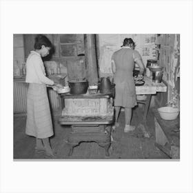 Wife And Daughter Of Pomp Hall, Tenant Farmer, Preparing Supper, Creek County, Oklahoma, See General Caption Numb Canvas Print