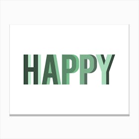 Happy Typography Green Canvas Print