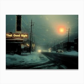 That Good Night Canvas Print