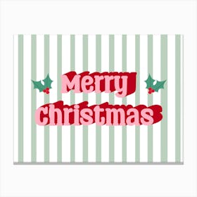 Merry Christmas Typography Holly and Stripes Canvas Print