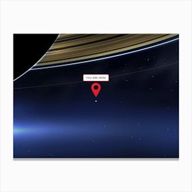 You are here: Cassini, Pale Blue Dot — space poster Canvas Print