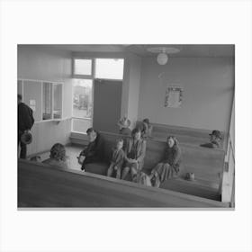 Untitled Photo, Possibly Related To Agricultural Workers Wait In The Clinic At The Fsa (Farm Security Administration Canvas Print