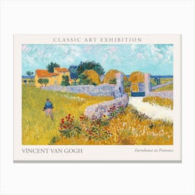 Farmhouse In Provence, Vincent Van Gogh Poster Canvas Print