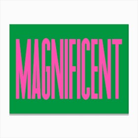 Magnificent Typography Pink & Green Canvas Print