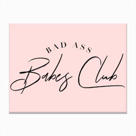 Bad Ass Babes Club Canvas Print