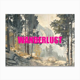 Pink Wanderlust Poster Vintage Woods 3 Canvas Print
