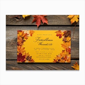 A Vintage Canadian Thanksgiving Invitation Spread Out On A Maple Wood Surface Bathed In The Warm (2) 2 Canvas Print