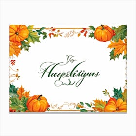 Calligraphy Themed Illustration Featuring The Joyous Season Of Fall In An Ornate Script Style Happy (5) Canvas Print